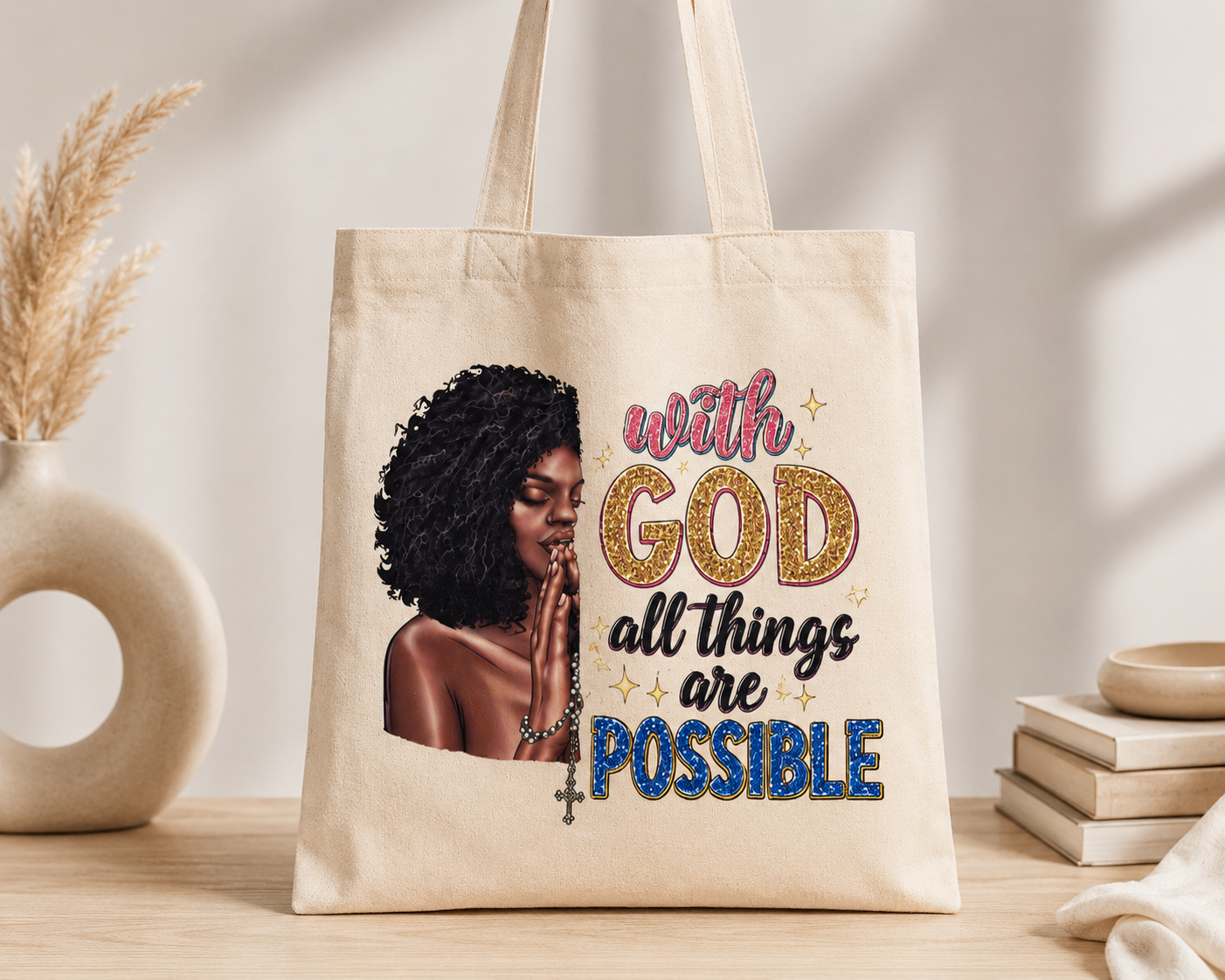 With God Tote Bag