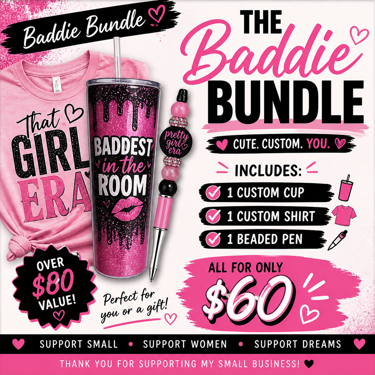 The Baddie Bundle π (Custom Cup + Shirt + Beaded Pen)