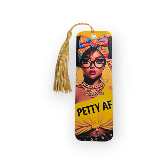 Petty AF Bookmark