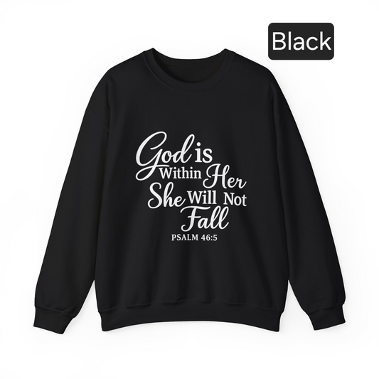 God Is Within Her – Psalm 46:5 Crewneck Sweatshirt