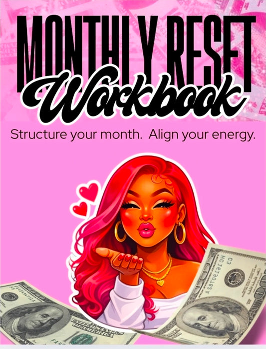Monthly Reset Workbook
