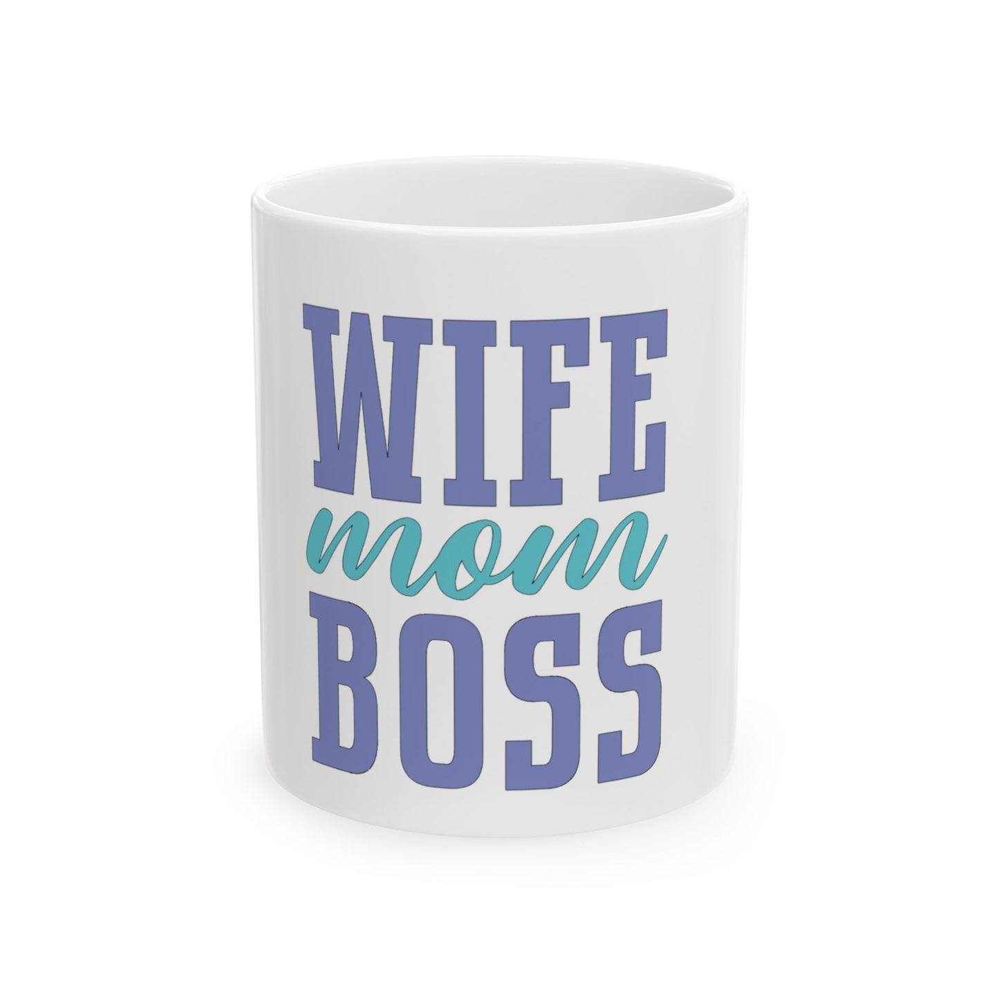 Wife Mom Boss Mug | Ceramic Coffee
